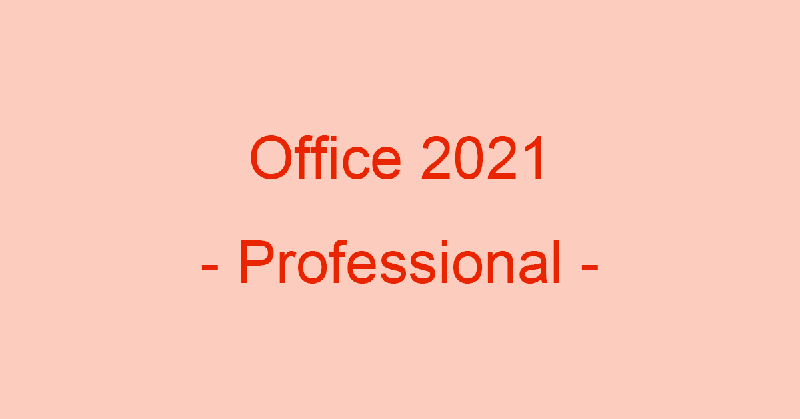 Microsoft Office 2021 Professional Plus - 5 PCs